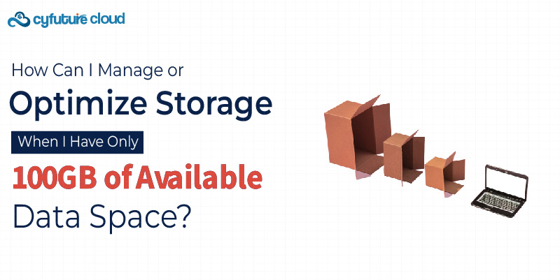  Optimize Storage 